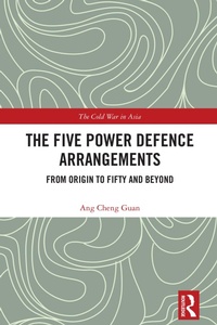 Enlarge image Cover: The Five Power Defence Arrangements - Routledge