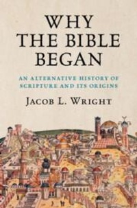 Abbildung von: Why the Bible Began - Cambridge University Press