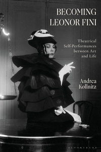 Abbildung von: Becoming Leonor Fini - Bloomsbury Visual Arts