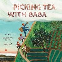 Enlarge image Cover: Picking Tea with Baba - Charlesbridge Publishing,U.S.