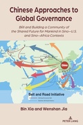 Cover: Chinese Approaches to Global Governance - Peter Lang Verlag