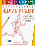 Cover: How To Draw The Human Figure - Hatch