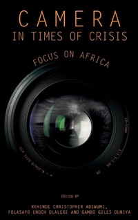 Abbildung von: Camera in Times of Crisis - Emerald Publishing Limited