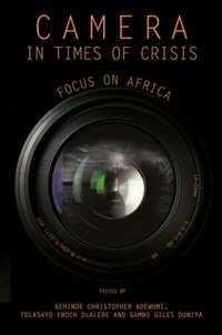 Abbildung von: Camera in Times of Crisis - Emerald Publishing Limited