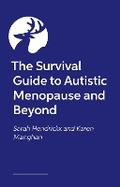 Cover: The Survival Guide to Autistic Menopause and Beyond - Jessica Kingsley Publishers