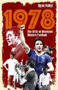 Abbildung von: 1978 - Pitch Publishing Ltd