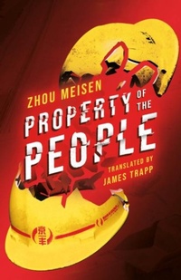 Enlarge image Cover: Property of the People - Sinoist Books