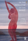 Cover: In the Hollow of the Wave - Nine Arches Press