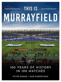 Abbildung von: This is Murrayfield - Polaris Publishing Limited