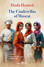 Cover: The Cinderellas of Muscat - Banipal Publishing