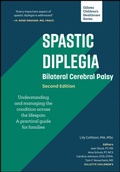 Cover: Spastic Diplegia - Bilateral Cerebral Palsy: Understanding and Managing the Condition across the Lifespan - Gillette Childrens Healthcare Press