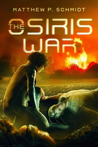 Enlarge image Cover: The OSIRIS War - O and H Books LLC