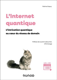 Enlarge image Cover: L'Internet quantique - Dunod