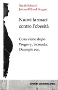 Cover: Nuovi farmaci contro l'obesit&agrave; - Bremen University Press