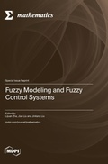 Cover: Fuzzy Modeling and Fuzzy Control Systems - MDPI AG