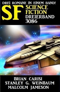 Abbildung von: Science Fiction Dreierband 3086 - Uksak E-Books