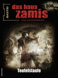 Abbildung von: Das Haus Zamis 108 - Bastei Lübbe