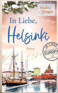Enlarge image Cover: In Liebe, Helsinki - Zeilenfluss