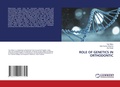 Cover: Role of Genetics in Orthodontic - LAP Lambert Academic Publishing