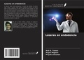 Cover: L&aacute;seres en endodoncia - Ediciones Nuestro Conocimiento
