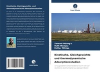 Abbildung von: Kinetische, Gleichgewichts- und thermodynamische Adsorptionsstudien - Verlag Unser Wissen