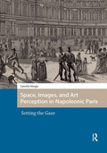 Cover: Space, Images, and Art Perception in Napoleonic Paris - Amsterdam University Press