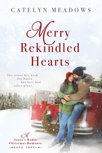 Enlarge image Cover: Merry Rekindled Hearts - Cortney Pearson