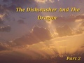 Cover: The Dishwasher And The Dragon Part 2 - Mary Cremo