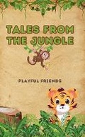 Cover: Tales From the Jungle - Playful Friends