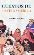Cover: Cuentos de Latinoamerica - Playful Friends