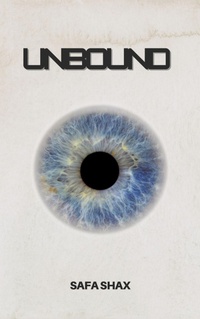 Enlarge image Cover: Unbound - Safa Shax