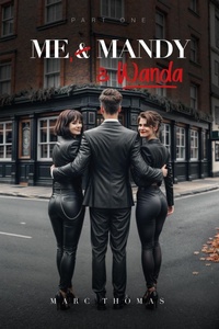 Enlarge image Cover: Me, Mandy and Wanda - Marc Thomas