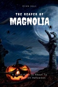 Cover: The Reaper Of Magnolia - Ryan Hall