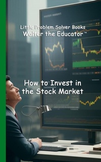 Enlarge image Cover: How to Invest in the Stock Market - Silent King Books