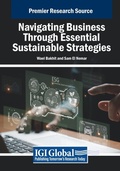 Cover: Navigating Business Through Essential Sustainable Strategies - Business Science Reference