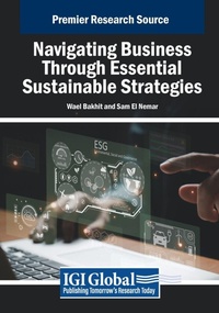 Enlarge image Cover: Navigating Business Through Essential Sustainable Strategies - Business Science Reference
