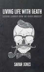 Cover: Living Life with Death - Resource Publications (CA)