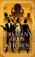 Cover: Too Many Gods in the Kitchen - Caffeinated Terrier Press