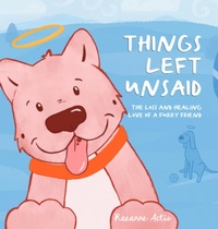 Abbildung von: Things Left Unsaid - Sunshine's Bookshelf