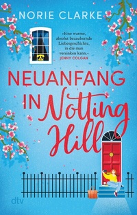 Abbildung von: Neuanfang in Notting Hill - dtv