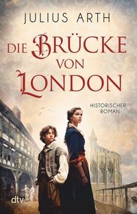 Abbildung von: Die Brücke von London - dtv