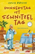 Cover: Donnerstag ist Schnitzeltag - dtv