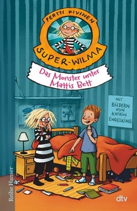 Abbildung von: Super-Wilma - Das Monster unter Mattis Bett - dtv