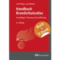 Abbildung von: Handbuch Brandschutzatlas - mit E-Book - Rudolf Müller Verlag