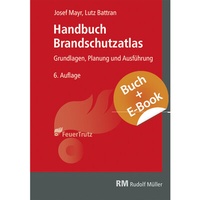 Abbildung von: Handbuch Brandschutzatlas - mit E-Book - Rudolf Müller Verlag