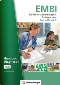 Abbildung von: ElementarMathematisches BasisInterview (EMBI) · Raum und Form · Handbuch Diagnostik - Neubearbeitung - Mildenberger Verlag GmbH
