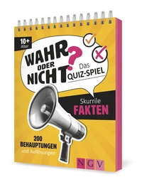 Abbildung von: Wahr oder nicht? Skurrile Fakten I Das Quizspiel - Naumann & Göbel