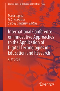 Enlarge image Cover: International Conference on Innovative Approaches to the Application of Digital Technologies in Education and Research - Springer