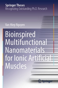 Enlarge image Cover: Bioinspired Multifunctional Nanomaterials for Ionic Artificial Muscles - Springer