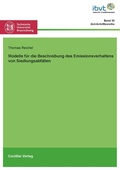Cover: Modelle f&uuml;r die Beschreibung des Emissionsverhaltens von Siedlungsabf&auml;llen - Cuvillier Verlag